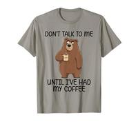 Don't Talk to Me Until I've Had My Coffee T-Shirt