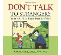 Don't Talk To Strangers