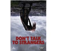 Don't Talk To Strangers