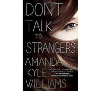 Don't Talk To Strangers