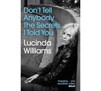 Don't Tell Anybody the Secrets I Told You – Simon & Schuster