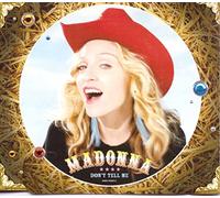 Madonna - Don't Tell Me