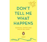 Don't Tell Me What Happens - Raphaël Simon - Penguin - ebook (ePub) - Livre