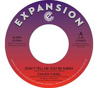 Don'T Tell Me You'Re Sorry / Do You Believe