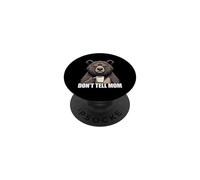 Don't Tell Mom PopSockets PopGrip Adhésif
