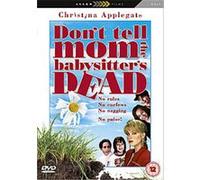 Don't Tell Mom The Babysitter's Dead G