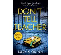 Don't Tell Teacher