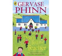 Don't Tell the Teacher