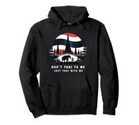 Don't Thai to Me Just Thai with Me Thaïlande Khmer Conflict Sweat à Capuche