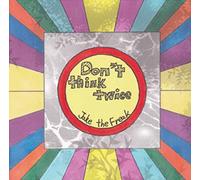 Don't Think Twice [Import Allemand]