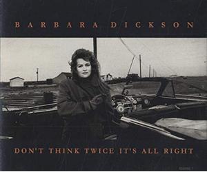 Don't Think Twice It's All Right