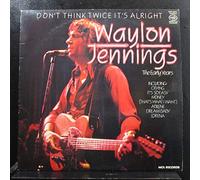 Don't Think Twice It's Alright: The Early Years [Vinyl LP]