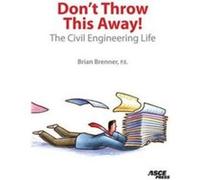 Dont Throw This Away Brian R. Brenner (Auteur)