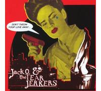 Don't Throw Your Love Away by Jack-O & The Tennessee Tearjerkers (2013-05-03)