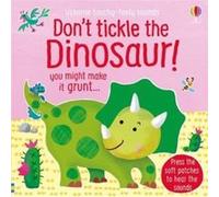 Sam Taplin – Dont Tickle the Dinosaur – Usborne