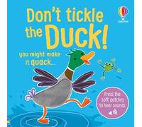 Don't Tickle the Duck!