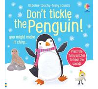 Don't Tickle the Penguin! – Usborne