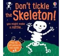 Don't Tickle The Skeleton!