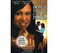 Don't Touch If You Ain't Prayed [Import USA Zone 1]