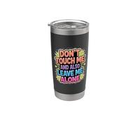 Don't Touch Me And Also Leave Me Alone Introverti - Gobelet isotherme en acier inoxydable double paroi
