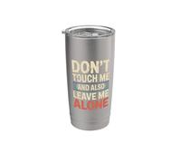 Don't Touch Me And Also Leave Me Alone Introverti - Gobelet isotherme en acier inoxydable double paroi