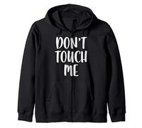 Don't Touch Me T-shirt introverti Sweat à Capuche