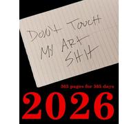 Don't Touch My Art Shit: Big Version