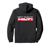 Dont Touch My Hilti Marteau à mortaiser sans fil avec ventilateur Sweat à Capuche