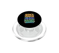 Don't Touch My Soul with Dirty Hands Deep Citation PopSockets PopGrip pour MagSafe
