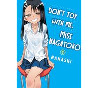Don't Toy With Me, Miss Nagatoro 1