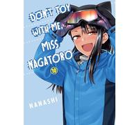 Don't Toy With Me, Miss Nagatoro 10