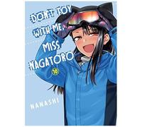 Don't Toy With Me, Miss Nagatoro 10