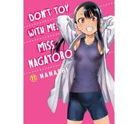 Don't Toy With Me, Miss Nagatoro 11