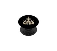 Don't Trip Squelette Gamer Méditation Humour PopSockets PopGrip Adhésif