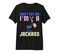 Don't Try Me I Am A Jackass Costume d'âne Amusant pour Halloween T-Shirt Haut de Gamme
