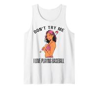 Don't Try Me I Love Playing Hood Baseball Melanin Black Girl Débardeur