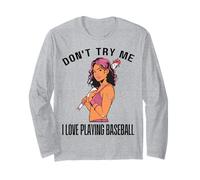 Don't Try Me I Love Playing Hood Baseball Melanin Black Girl Manche Longue
