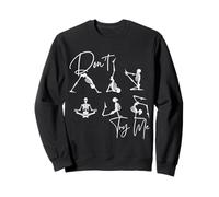Don't Try Me Squelette drôle Squelette Yoga Zen Méditer Fun Sweatshirt