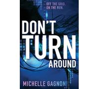 Don't Turn Around: A Great Fall and Halloween Read for Teens