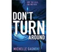 Don't Turn Around: A Great Fall and Halloween Read for Teens