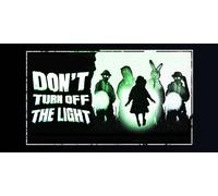 Dont Turn Off the Light (PC)