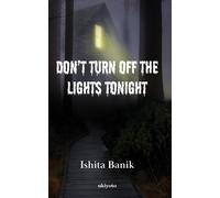 Don't Turn Off The Lights Tonight