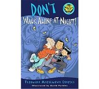 Don't Walk Alone at Night!, Easy-To-Read Spooky Tales Veronika Martenova Charles (Auteur)
