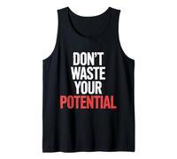 Don't Waste Your Potential Rappel inspirant |- Débardeur