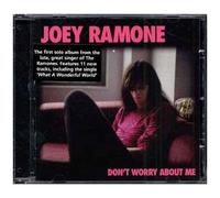 Ramone, Joey - Don't Worry About Me