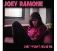 Don't Worry About Me by Ramone, Joey Dual Disc edition (2004) Audio CD