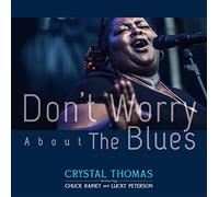 Don't Worry About The Blues