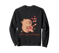 Don't Worry Be Cappy Capybara Musical Sweatshirt