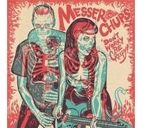 Messer Chups - Messer Chups-Don't Worry, Be Creepy