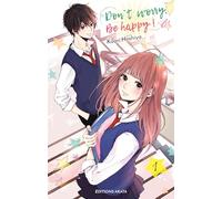 Dont worry, Be happy ! - tome 1